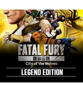 FATAL FURY: City of the Wolves Legend Edition Steam Key EUROPE